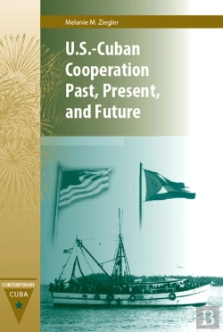 Bertrand.pt - Us-Cuban Cooperation Past, Present And Future