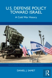 U.S. Defense Policy Toward Israel