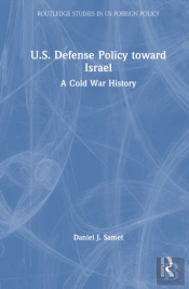 U.S. Defense Policy Toward Israel