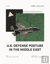 U.S. Defense Posture In The Middle East