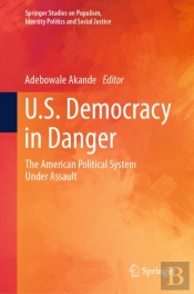 U.S. Democracy In Danger