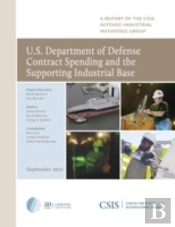 U.S. Department Of Defense Contract Spending And The Supporting Industrial Base