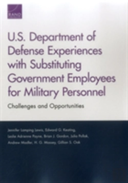 Bertrand.pt - U.S. Department Of Defense Experiences With Substituting Government Employees For Military Personnel