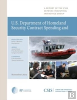 Bertrand.pt - U.S. Department Of Homeland Security Contract Spending And The Supporting Industrial Base, 2004-2011