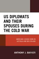 Us Diplomats And Their Spouses During The Cold War