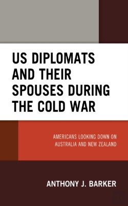 Bertrand.pt - Us Diplomats And Their Spouses During The Cold War