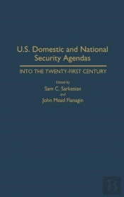 U.S. Domestic And National Security Agendas
