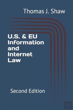 Bertrand.pt - U.S. & Eu Information And Internet Law