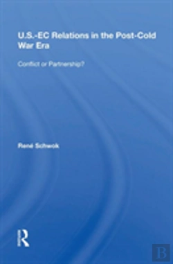 Bertrand.pt - U.S.- Ec Relations In The Post-Cold War Era