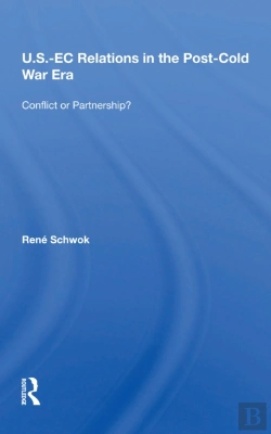 Bertrand.pt - U.S.- Ec Relations In The Post-Cold War Era