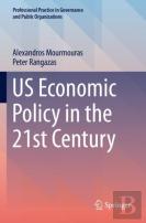 Us Economic Policy In The 21st Century