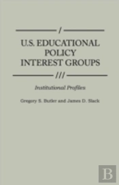 U.S. Educational Policy Interest Groups