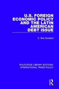 Bertrand.pt - U.S. Foreign Economic Policy And The Latin American Debt Issue