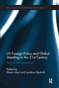 Bertrand.pt - Us Foreign Policy And Global Standing In The 21st Century