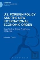 U.S. Foreign Policy And The New International Economic Order