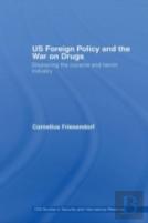 Us Foreign Policy And The War On Drugs