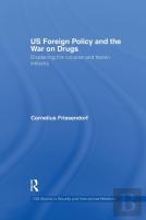 Us Foreign Policy And The War On Drugs