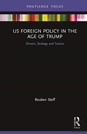 Us Foreign Policy In The Age Of Trump