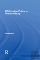 Us Foreign Policy In World History