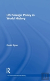 Us Foreign Policy In World History