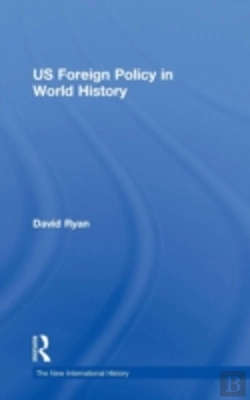 Bertrand.pt - Us Foreign Policy In World History