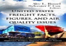 U.S Freight Facts, Figures & Air Quality Issues