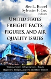 U.S Freight Facts, Figures & Air Quality Issues