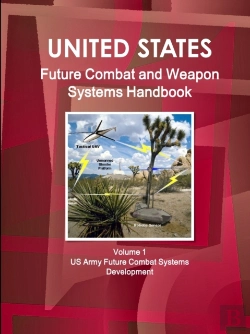 Bertrand.pt - Us Future Combat & Weapon Systems Handbook Volume 1 Us Army Future Combat Systems Development