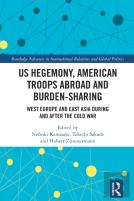 Us Hegemony, American Troops Abroad And Burden-Sharing