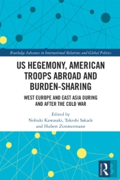 Us Hegemony, American Troops Abroad And Burden-Sharing
