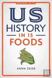 Us History In 15 Foods