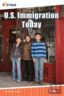 U.S. Immigration Today
