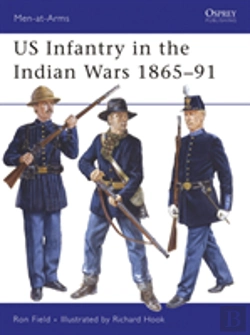Bertrand.pt - Us Infantry In The Indian Wars 1865â€“91