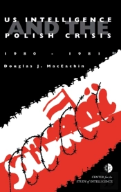 Us Intelligence And The Polish Crisis