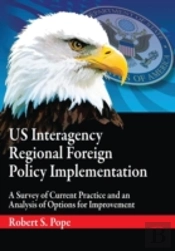Us Interagency Regional Foreign Policy I