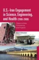 U.S.-Iran Engagement In Science, Engineering, And Health (2000-2009)
