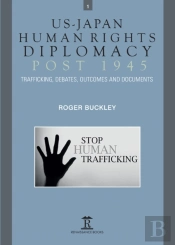 Us-Japan Human Rights Diplomacy Post 1945