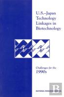U.S.-Japan Technology Linkages In Biotechnology