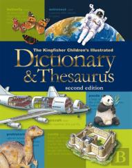Us Kingfisher Children'S Illustrated Dictionary And Thesaurus