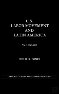 Bertrand.pt - U.S. Labor Movement And Latin America