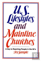 U.S. Lifestyles And Mainline Churches