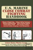 U.S. Marine Close Combat Fighting Handbook