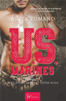 Bertrand.pt - U.S. Marines Tome 2 : Plus Aucun Rempart Entre Nous