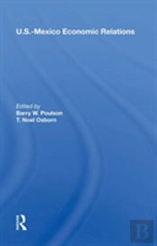 U.S.-Mexico Economic Relations