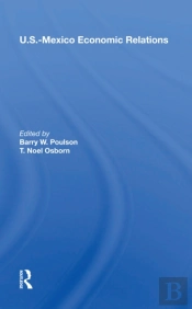 U.S.-Mexico Economic Relations
