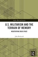 U.S. Militarism And The Terrain Of Memory