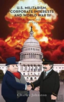 Bertrand.pt - U.S. Militarism, Corporate Interests And World War Iii