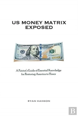 Bertrand.pt - U.S. Money Matrix Exposed