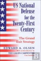Us National Defense For The Twenty-First Century