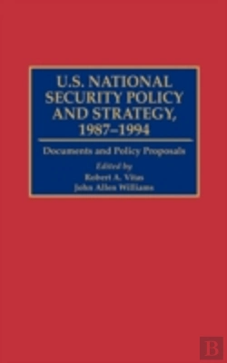 Bertrand.pt - U.S. National Security Policy And Strategy, 1987-1994